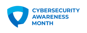 Cybersecurity Awareness Month 2025 Week 4